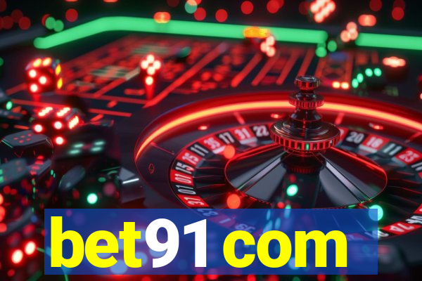 bet91 com